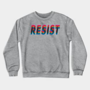 Resist Crewneck Sweatshirt